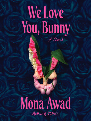 cover image of We Love You, Bunny